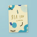 Postcard "Sea You"