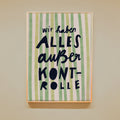 A4 Print "Out of Control"