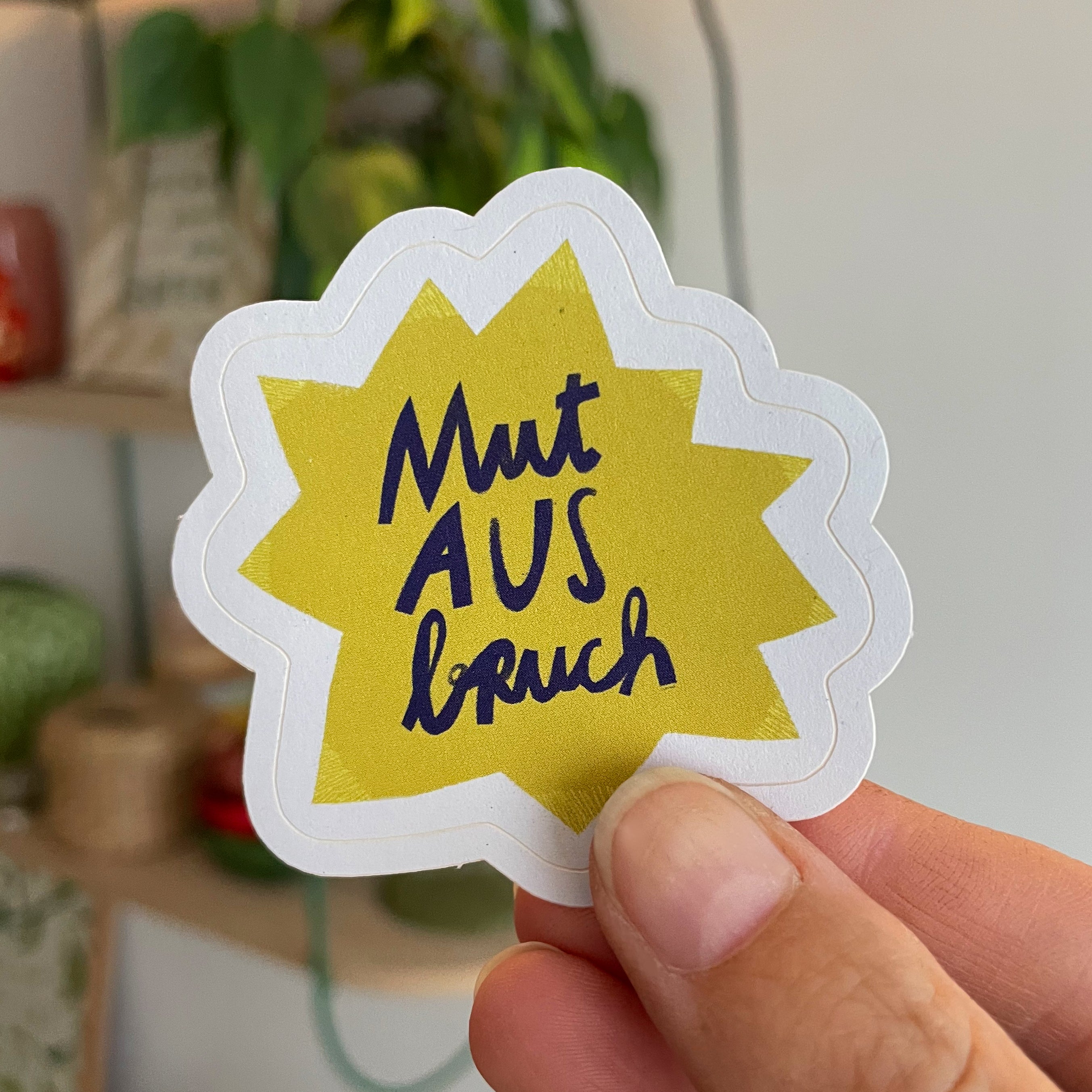 Aufkleber »Mutausbruch«